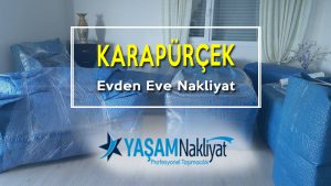 Karapürçek Evden Eve Nakliyat